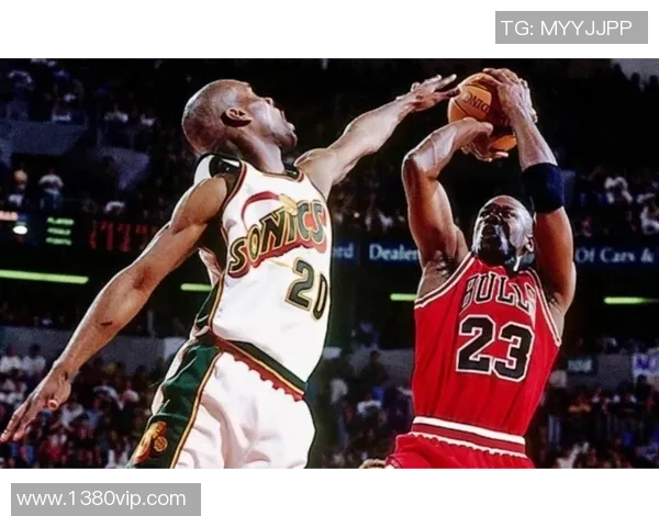 9596公牛对决超音速的经典之战回顾与精彩瞬间解析 9596公牛对决超音速的经典之战回顾与精彩瞬间解析